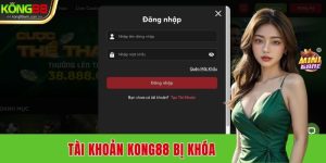 tai-khoan-kong88-bi-khoa